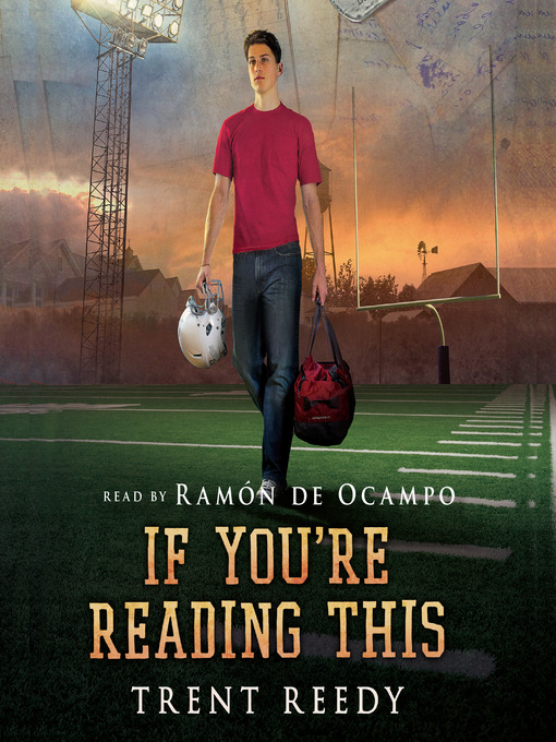 Title details for If You're Reading This by Trent Reedy - Wait list